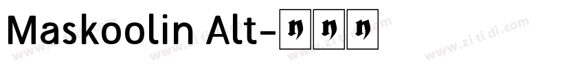 Maskoolin Alt字体转换